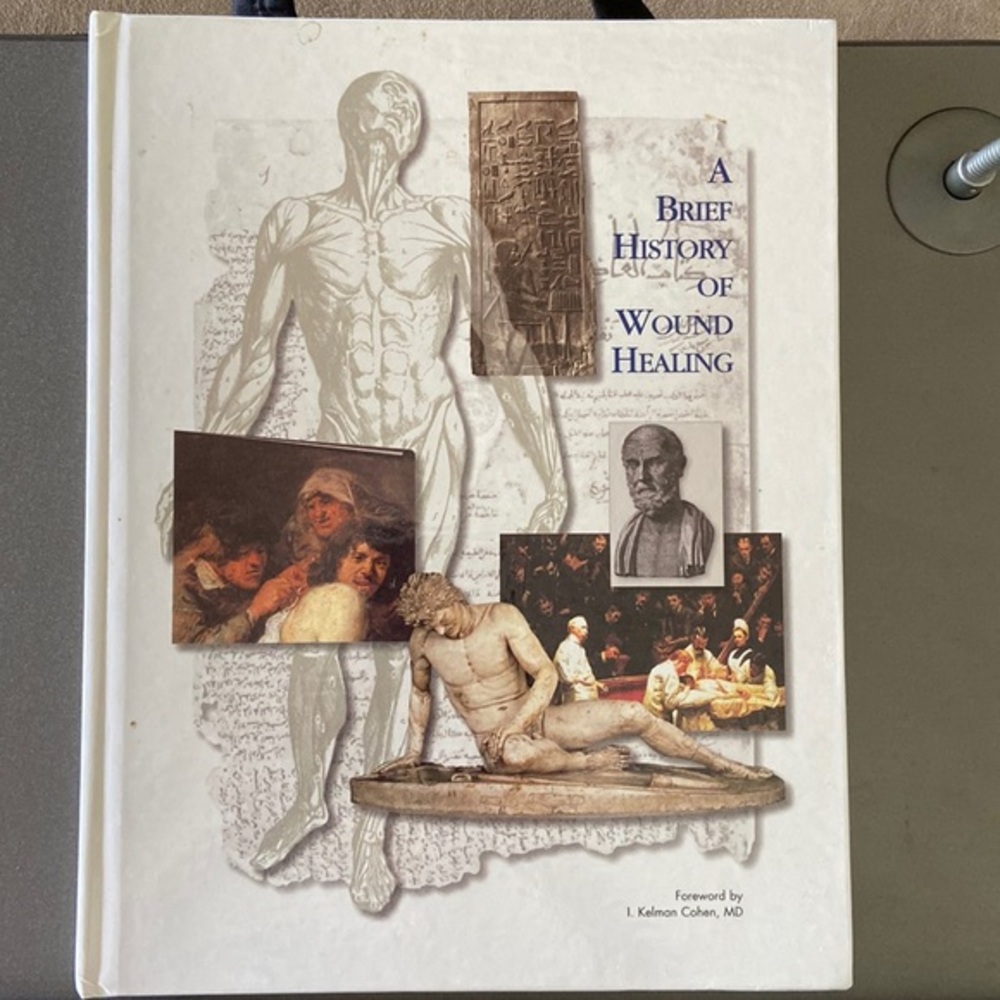 A Brief History of Wound Healing